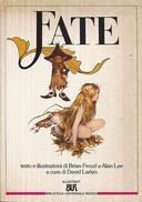 Fate, Froud Brian; Lee Alan