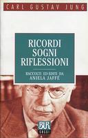 Ricordi・Sogni・Riflessioni – Raccolti ed Editi da Aniela Jaffé