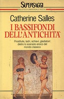 I Bassifondi dell’Antichità