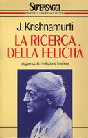 La Ricerca della Felicità