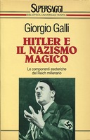 Hitler e il Nazismo Magico