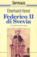 Federico II di Svevia – L’Imperatore Filosofo e Poeta
