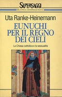 Eunuchi per il Regno dei Cieli