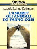 L’Amore? Gli Animali lo Fanno Così