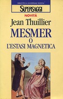 Mesmer o l’Estasi Magnetica