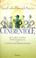 Cenerentole – Quando il Sogno Diventà Realtà