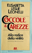 Coccole e Carezze – Alla Radice della Virilità