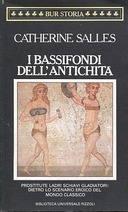 I Bassifondi dell’Antichità