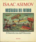Nostalgia del Futuro - Il Duemila Visto dall'Ottocento, Asimov Isaac