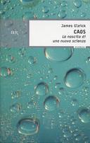 Caos • La Nascita di una Nuova Scienza