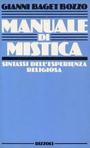 Manuale di Mistica – Sintassi dell’Esperienza Religiosa