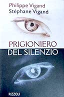 Prigioniero del Silenzio