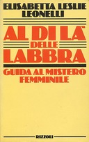 Al di là delle Labbra – Guida al Mistero Femminile