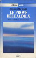 Le Prove dell’Aldilà – Tracce e Indizi di una Vita Ultraterrena