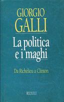 La Politica e i Maghi – Da Richelieu a Clinton