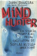 Mind Hunter – La Storia Vera del Primo Cacciatore di Serial Killer Americano