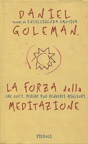 La Forza della Meditazione