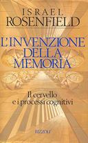 L’Invenzione della Memoria