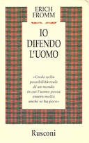 Io Difendo l’Uomo – «Credo nella Possibilità Reale di un Mondo in cui l’Uomo Possa Essere Molto Anche se ha Poco»