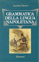 La Grammatica della Lingua Napoletana