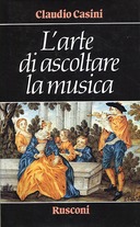 L’Arte di Ascoltare la Musica