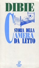 Storia della Camera da Letto