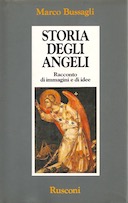Storia degli Angeli – Racconto di Immagini e di Idee