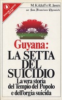 Guyana: la Setta del Suicidio
