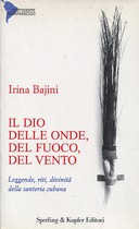 Il Dio delle Onde, del Fuoco, del Vento