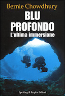 Blu Profondo - L'ultima Immersione, Chowdhury Bernie