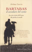 Bartabas – Il Cavaliere del Vento