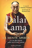 La Mente Aperta - La Via alla Felicità nella Vita di Tutti i Giorni, Dalai Lama