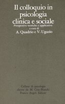 Il Colloquio in Psicologia Clinica e Sociale – Prospettive Teoriche e Applicative