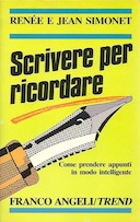 Scrivere per Ricordare – Come Prendere Appunti in Modo Intelligente