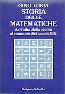 Storia delle Matematiche dall’Alba della Civiltà al Tramonto del Secolo XIX