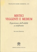 Mistici Veggenti e Medium