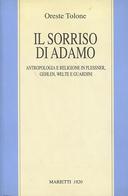 Il Sorriso di Adamo – Antropologia e Religione in Plessner, Gehlen, Welte e Guardini