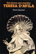 Una Donna, una Maestra: Teresa D’Avila