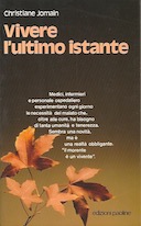 Vivere l’Ultimo Istante – Morire nella Tenerezza