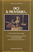 Dice il Proverbio..., Dispenza Gioacchino