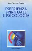 Esperienza Spirituale e Psicologia