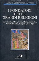 I Fondatori delle Grandi Religioni