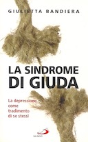 La Sindrome di Giuda – La Depressione come Tradimento di se Stessi