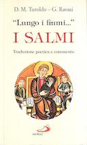 “Lungo i Fiumi…” I Salmi