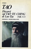 Tao – Discorsi sul Tao-Te-Ching di Lao Tzu – Volumi 1-2