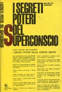 I Segreti Poteri del Superconscio