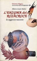 L'Enigma dei Rosacroce, Ambesi Alberto Cesare