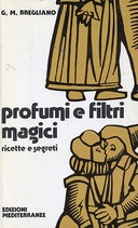 Profumi e Filtri Magici