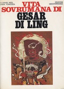 Vita Sovrumana di Gesar di Ling