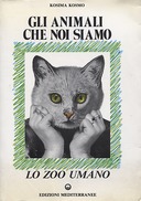 Gli Animali che Noi Siamo